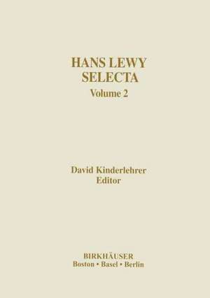 Hans Lewy Selecta: Volume 2 de David Kinderlehrer