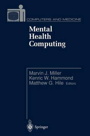 Mental Health Computing de Marvin J. Miller