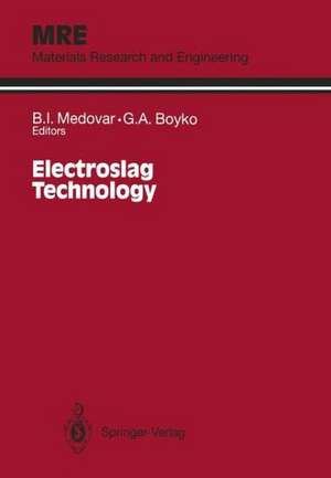 Electroslag Technology de B.I. Medovar