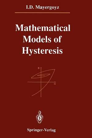 Mathematical Models of Hysteresis de I. D. Mayergoyz