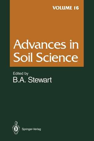 Advances in Soil Science: Volume 16 de D.L. Brakensiek