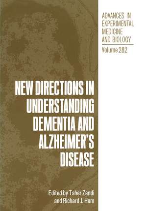 New Directions in Understanding Dementia and Alzheimer’s Disease de Taher Zandi