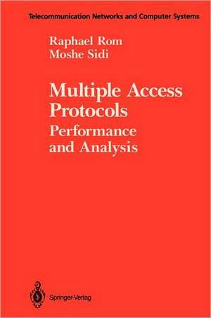 Multiple Access Protocols: Performance and Analysis de Raphael Rom