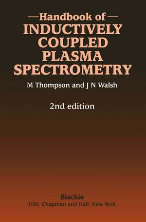 Handbook of Inductively Coupled Plasma Spectrometry: Second Edition de Michael Thompson