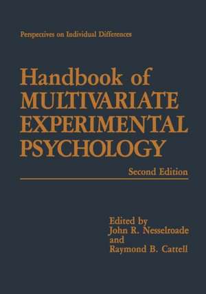 Handbook of Multivariate Experimental Psychology de John R. Nesselroade