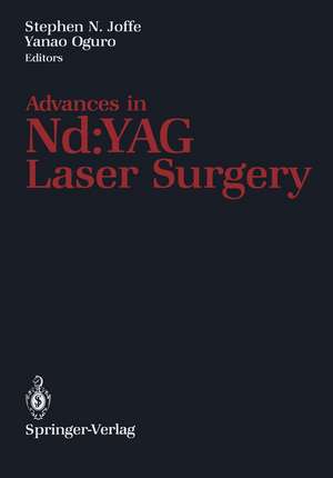 Advances in Nd:YAG Laser Surgery de Stephen N. Joffe