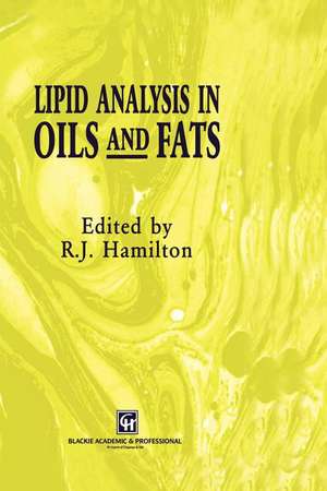 Lipid Analysis in Oils and Fats de R.J. Hamilton