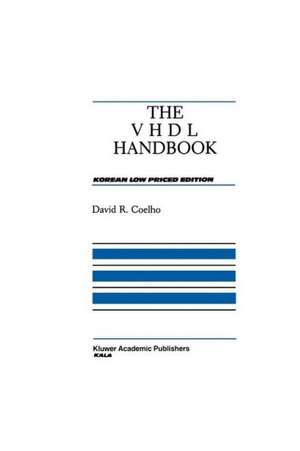 The VHDL Handbook de David R. Coelho