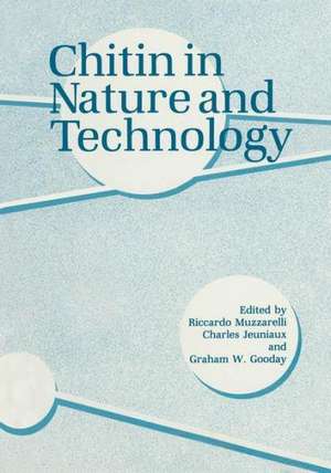 Chitin in Nature and Technology de G.W. Gooday