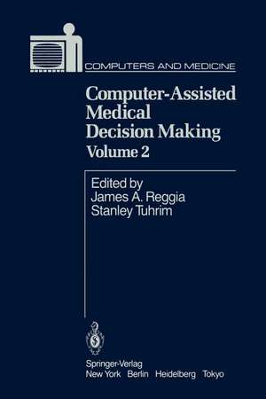 Computer-Assisted Medical Decision Making de J.A. Reggia