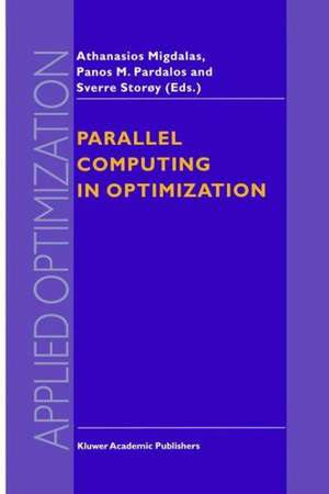 Parallel Computing in Optimization de A. Migdalas