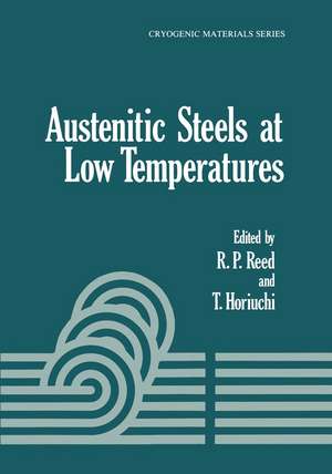 Austenitic Steels at Low Temperatures de T. Horiuchi