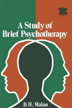 A Study of Brief Psychotherapy de D. Malan