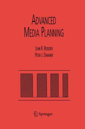 Advanced Media Planning de John R. Rossiter