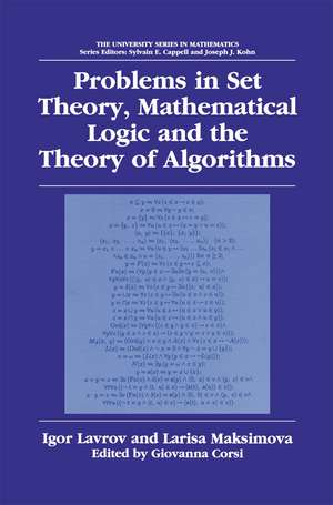 Problems in Set Theory, Mathematical Logic and the Theory of Algorithms de Igor Lavrov