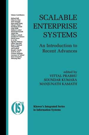 Scalable Enterprise Systems: An Introduction to Recent Advances de Vittal Prabhu