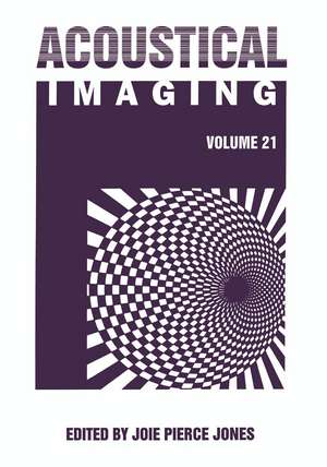 Acoustical Imaging de J. P. Jones