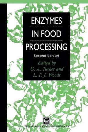 Enzymes in Food Processing de Gregory A. Tucker