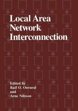 Local Area Network Interconnection de Raif O. Onvural