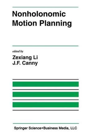 Nonholonomic Motion Planning de Zexiang Li