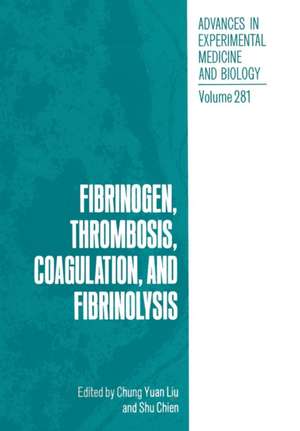 Fibrinogen, Thrombosis, Coagulation, and Fibrinolysis de Chung Yuan Liu