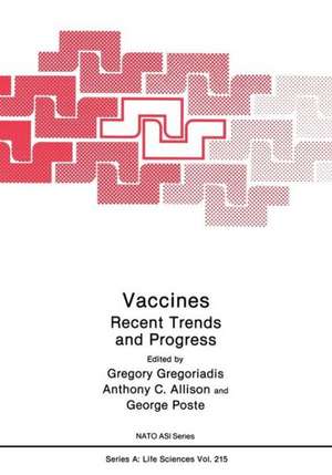 Vaccines: Recent Trends and Progress de Anthony C. Allison