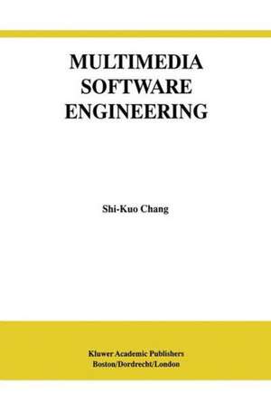 Multimedia Software Engineering de Shi-Kuo Chang