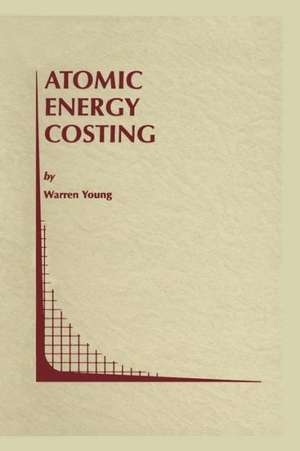 Atomic Energy Costing de Warren Young