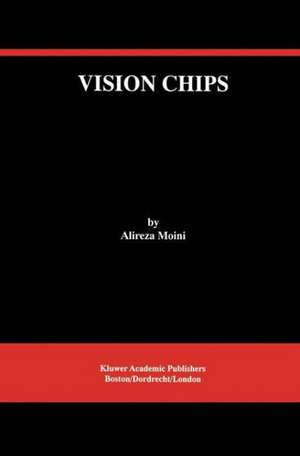 Vision Chips de Alireza Moini