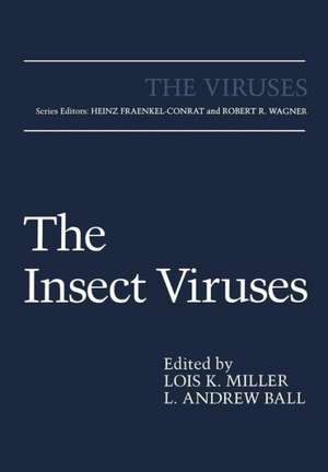 The Insect Viruses de Lois K. Miller