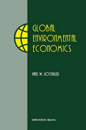 Global Environmental Economics de H.W. Gottinger