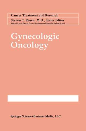 Gynecologic Oncology de Robert F. Ozols