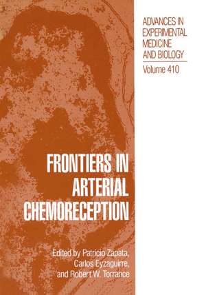 Frontiers in Arterial Chemoreception de Patricio Zapata