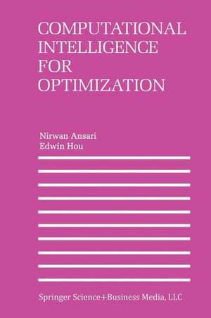 Computational Intelligence for Optimization de Nirwan Ansari