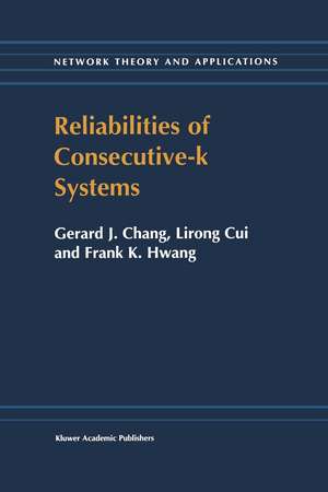 Reliabilities of Consecutive-k Systems de Chung In-Hang