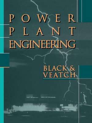 Power Plant Engineering de Larry Drbal