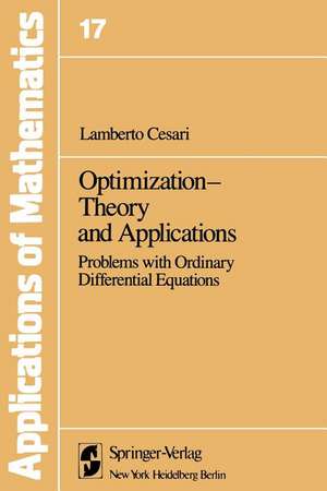 Optimization—Theory and Applications: Problems with Ordinary Differential Equations de L. Cesari