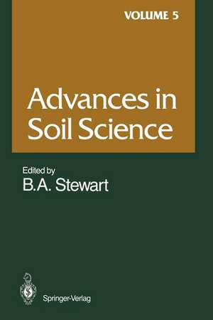 Advances in Soil Science: Volume 5 de S.K. De Datta