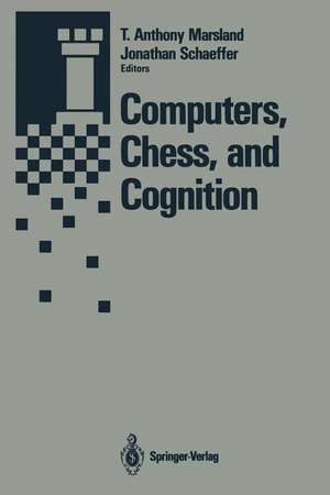 Computers, Chess, and Cognition de T. Anthony Marsland