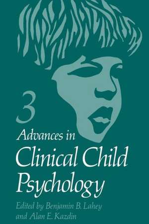 Advances in Clinical Child Psychology de Benjamin Lahey