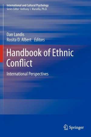 Handbook of Ethnic Conflict: International Perspectives de Dan Landis