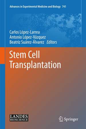 Stem Cell Transplantation de Carlos López-Larrea