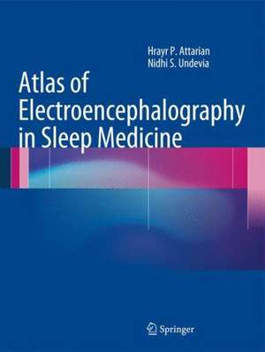 Atlas of Electroencephalography in Sleep Medicine de Hrayr P. Attarian