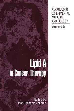 Lipid A in Cancer Therapy de Jean-Francois Jeannin