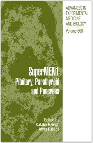 SuperMEN1: Pituitary, Parathyroid and Pancreas de Katalin Balogh