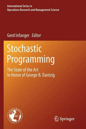 Stochastic Programming: The State of the Art In Honor of George B. Dantzig de Gerd Infanger