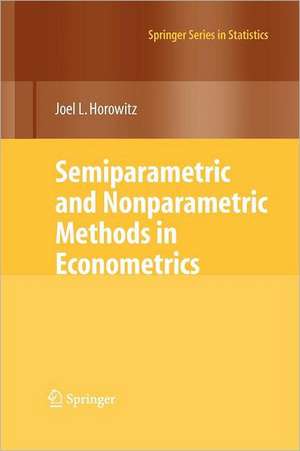 Semiparametric and Nonparametric Methods in Econometrics de Joel L. Horowitz