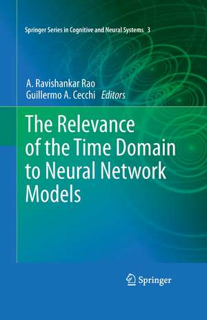 The Relevance of the Time Domain to Neural Network Models de A. Ravishankar Rao