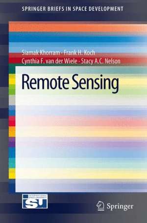 Remote Sensing de Siamak Khorram