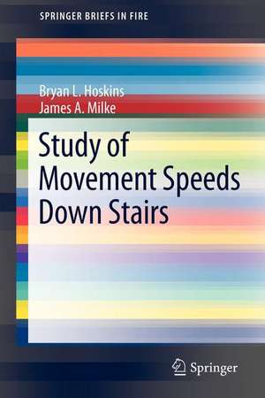 Study of Movement Speeds Down Stairs de Bryan L. Hoskins